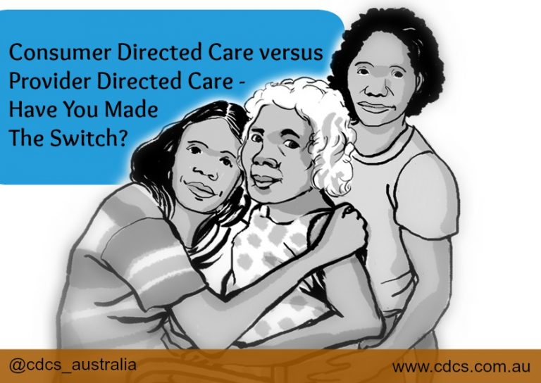 Consumer Directed Care Versus Provider Directed Care Culturally 