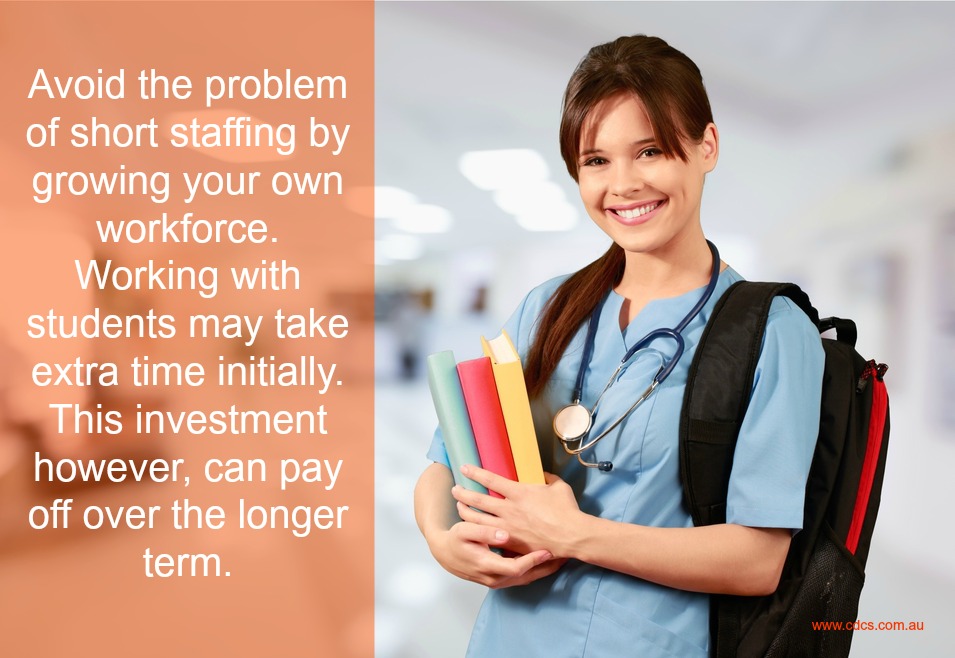 Aged Care Students can assist your organisation to overcome staff shortages.