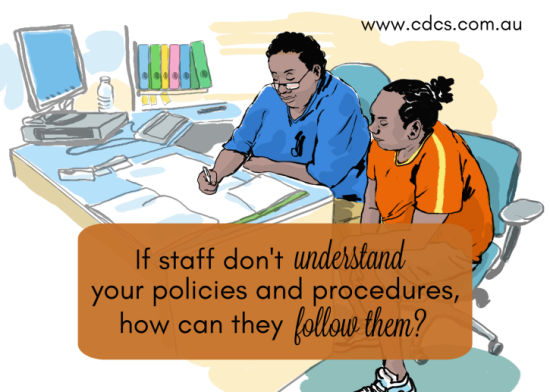 If staff don't understand P&P's, how can they follow them?