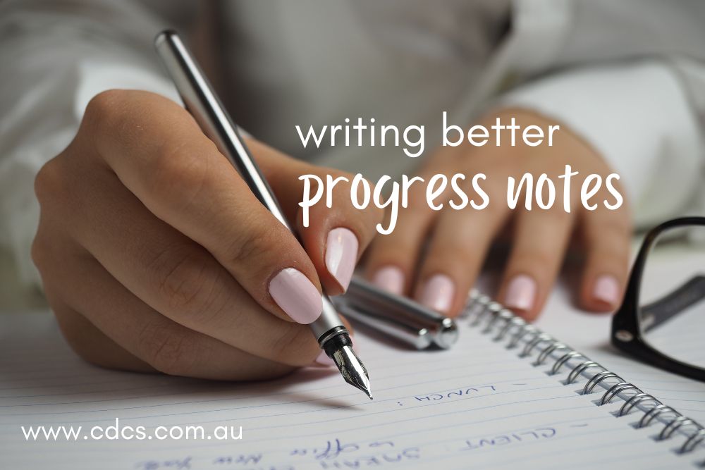 11 Ways to Make Your Progress Notes Better
